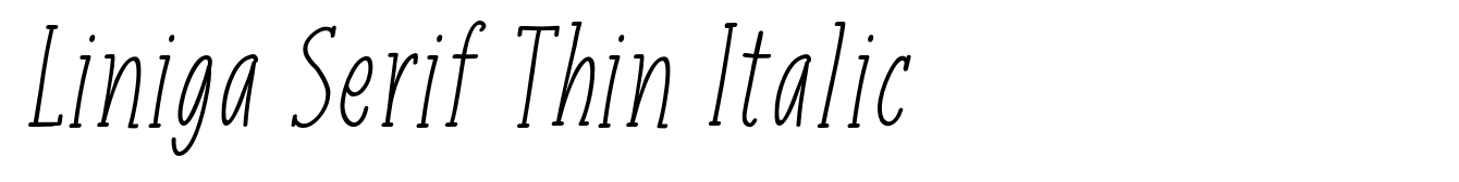 Liniga Serif Thin Italic
